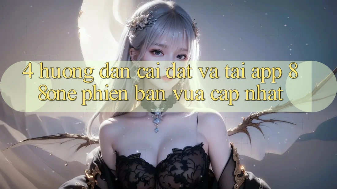 4. Hướng dẫn cài đặt và tải app 88one phiên bản vừa cập nhật