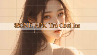 88one APK trò chơi ios