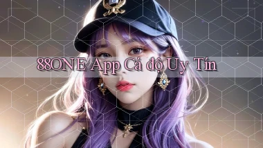 88one app cá độ uy tín