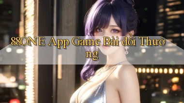 88one app game bài đổi thưởng
