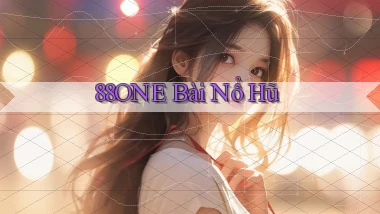 88one bài nổ hũ
