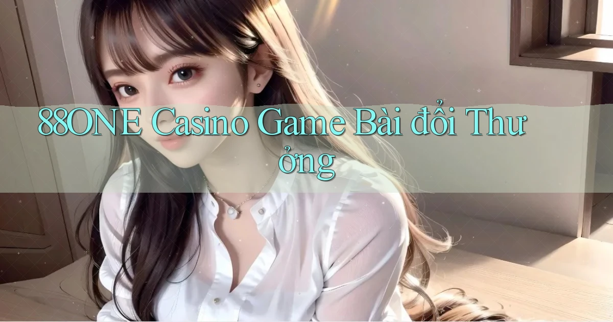 88one casino game bài đổi thưởng
