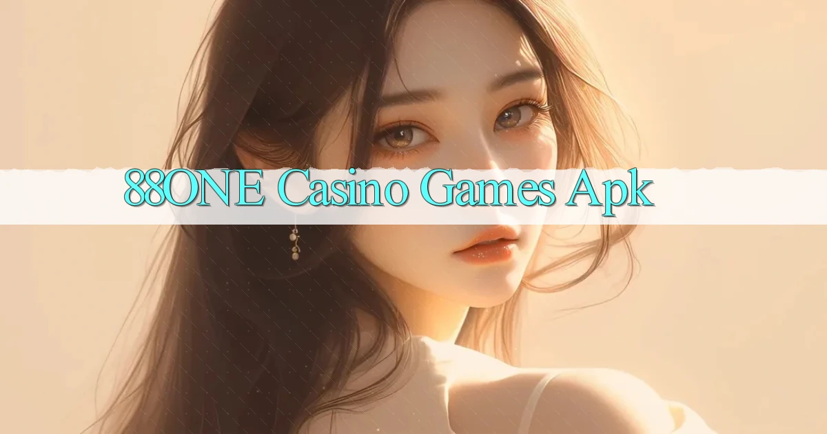 88one casino games apk