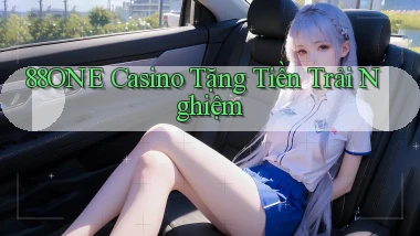 88one casino tặng tiền trải nghiệm