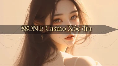 88one casino xóc đĩa