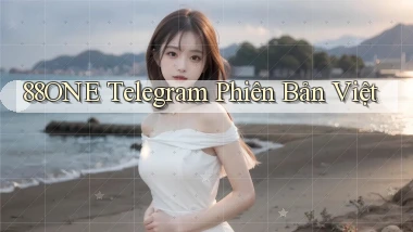 88one telegram phiên bản việt