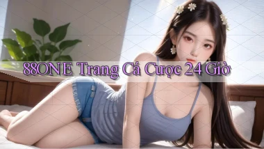 88one trang cá cược 24 giờ