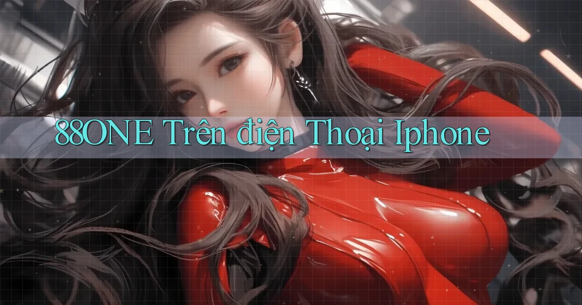 88one trên điện thoại iphone