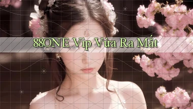 88one vip vừa ra mắt
