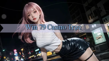 win 79 casino trực